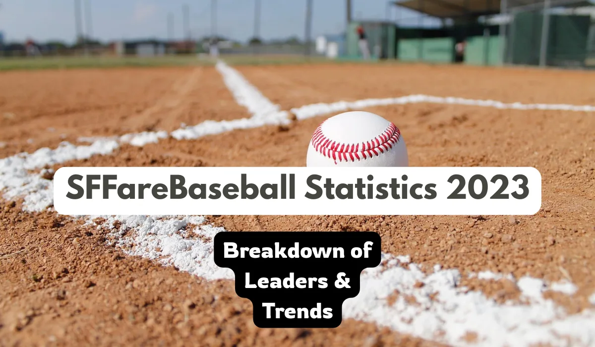 SFFareBaseball Statistics 2023